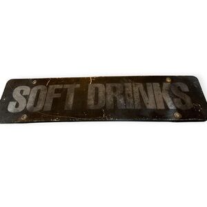 Black and Gray Vintage  Soft Drinks Sign